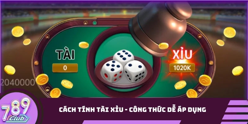 Cách tính tài xỉu